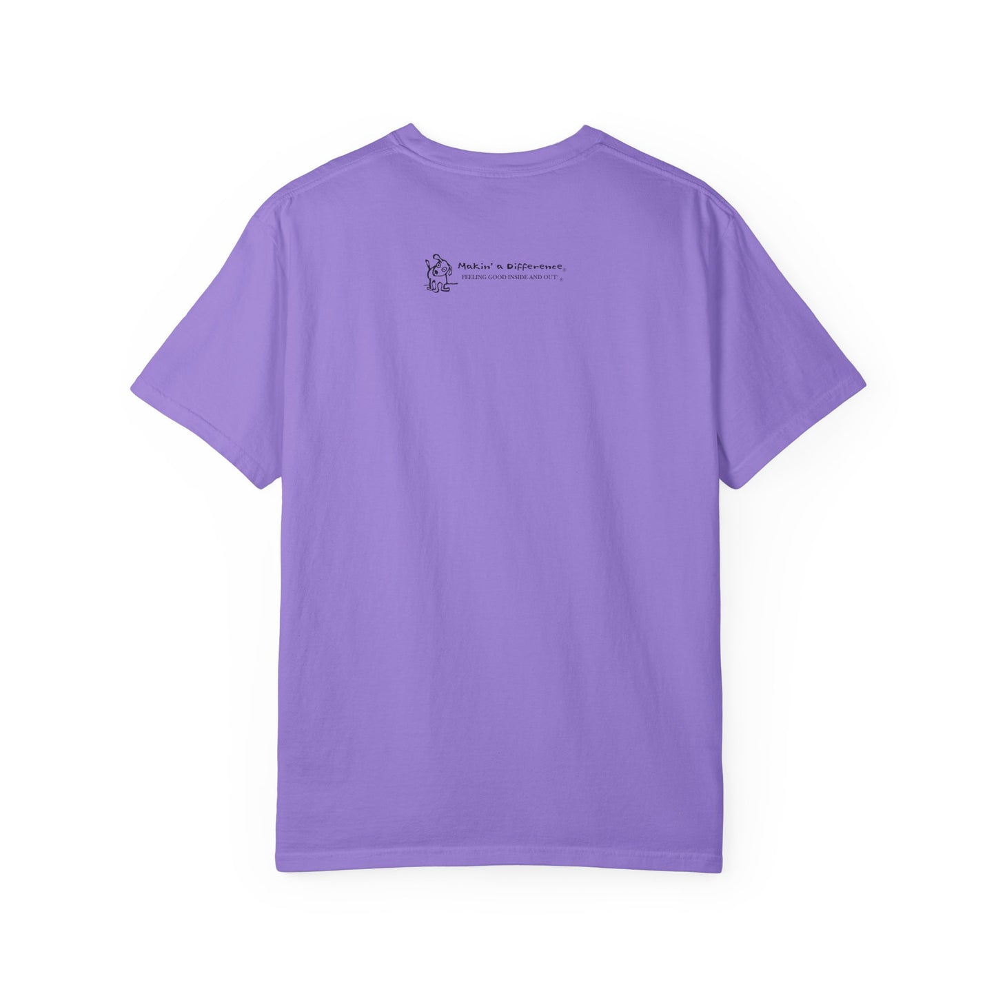 Violet colored short-sleeve t-shirt viewed from the back, featuring small black text and a simple cartoon graphic centered near the upper back. The text reads “Makin’ a Difference. makinadifference.com” with line below "Feeling Good Inside & Out" with a small illustration of a dog next to it.