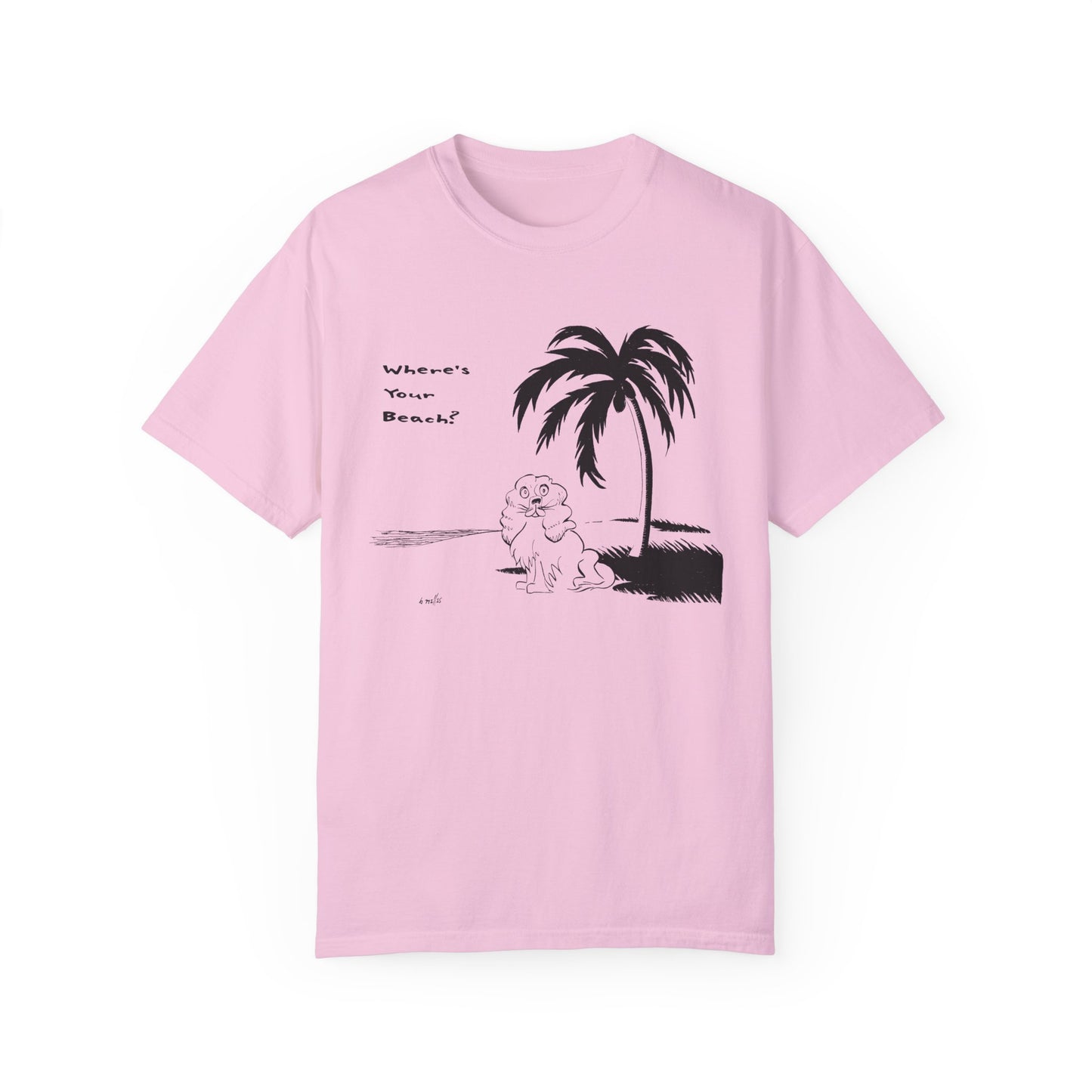 Pink unisex t-shirt featuring a playful black line illustration of a fluffy cocker spaniel dog sitting on a beach under a palm tree with the phrase “Where’s Your Beach?” written beside it.