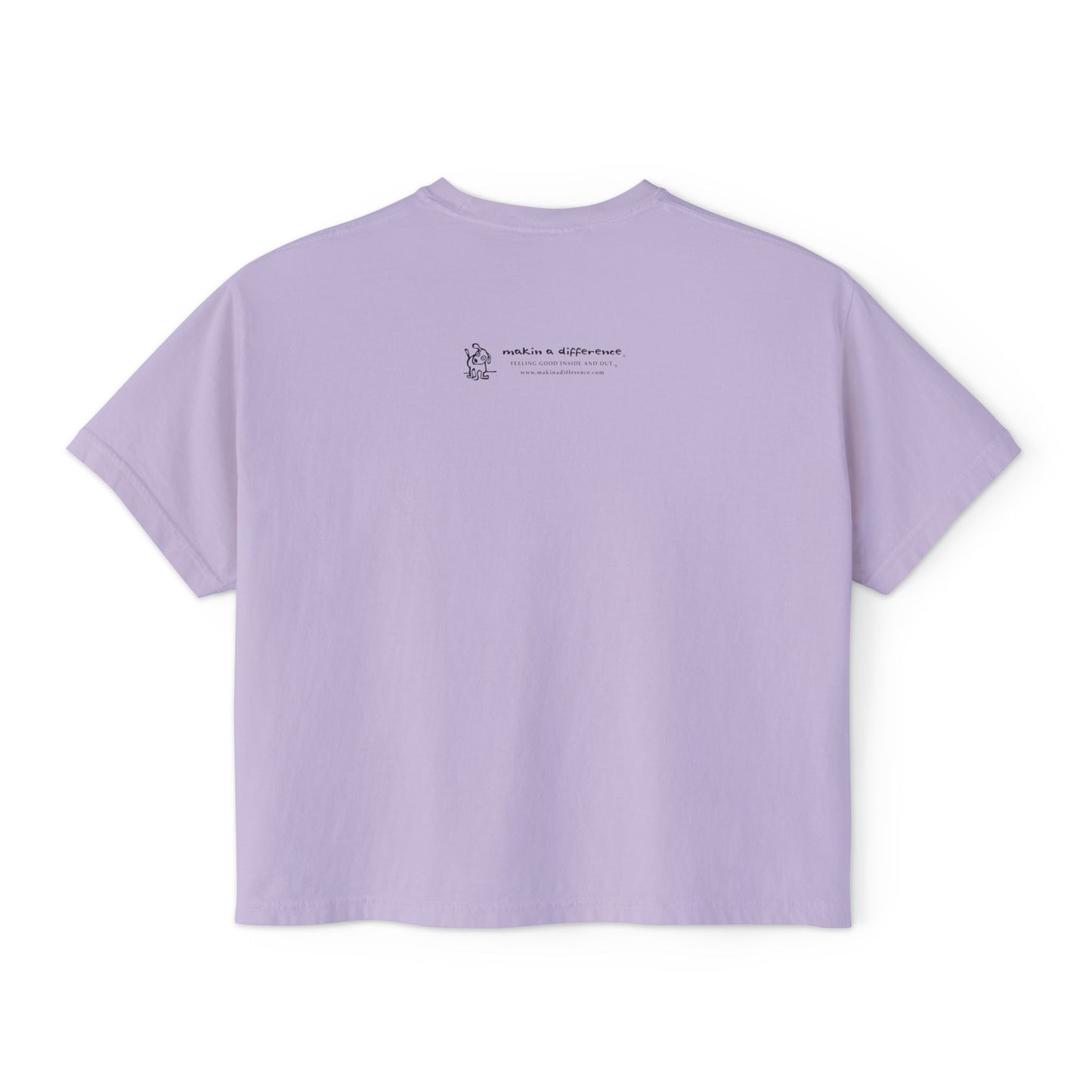 Back of crop top orchid purple t-shirt with Who Me? dog logo and Makin’ a Difference tagline Feeling Good Inside & Out!