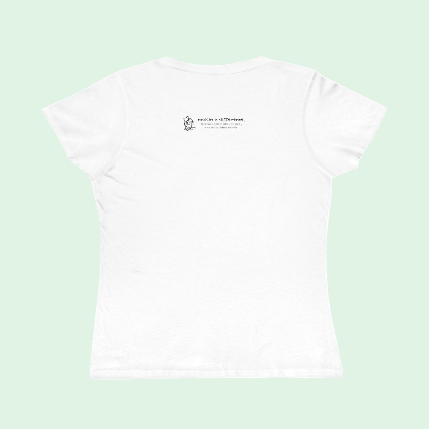 Back of women’s white organic t-shirt with Who Me? dog logo and Makin’ a Difference tagline Feeling Good Inside and Out!