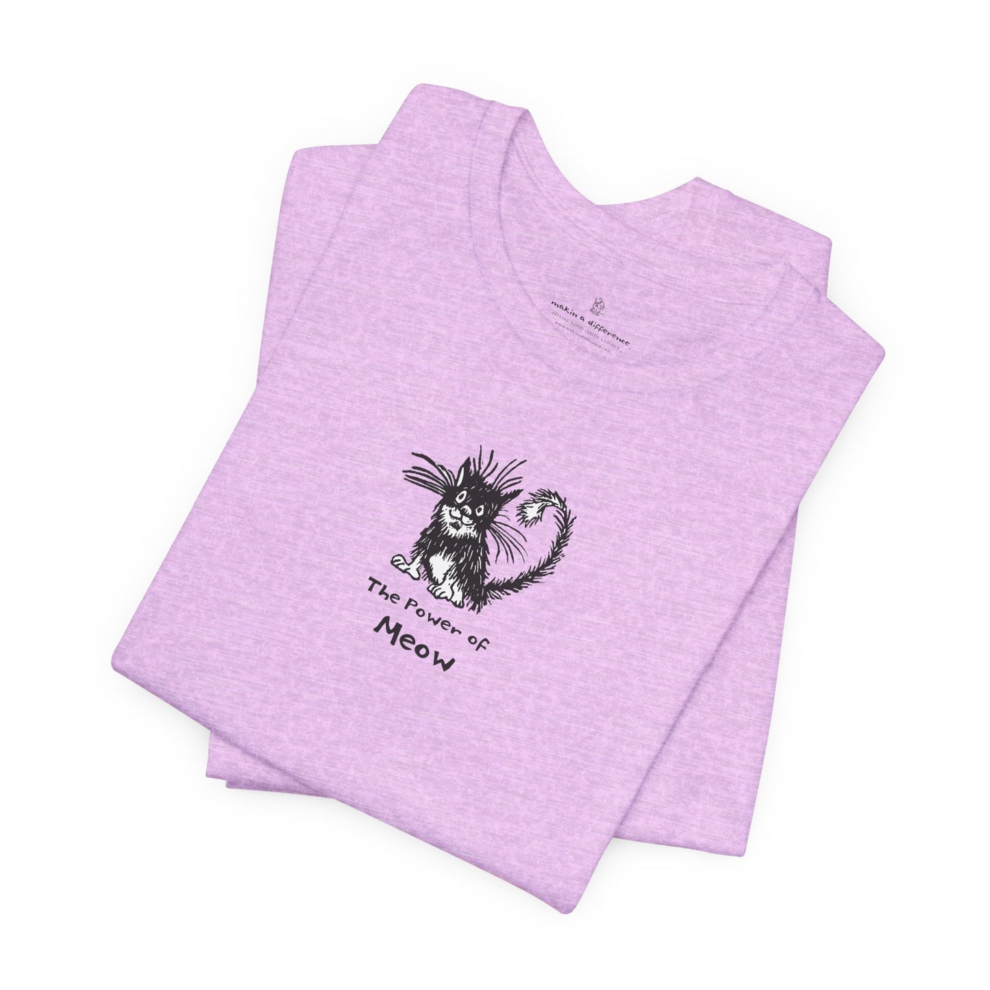 Power of Meow Unisex Short Sleeve Tee Wholesale - Ethically Manufactured. Use Wholesale Order Form for current prices.