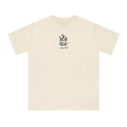 Natural white organic unisex t-shirt featuring a playful, cartoon-style dog with one ear raised and a wagging tail, with the caption “Who Me?” printed below—a fun eco-friendly graphic tee for dog lovers.