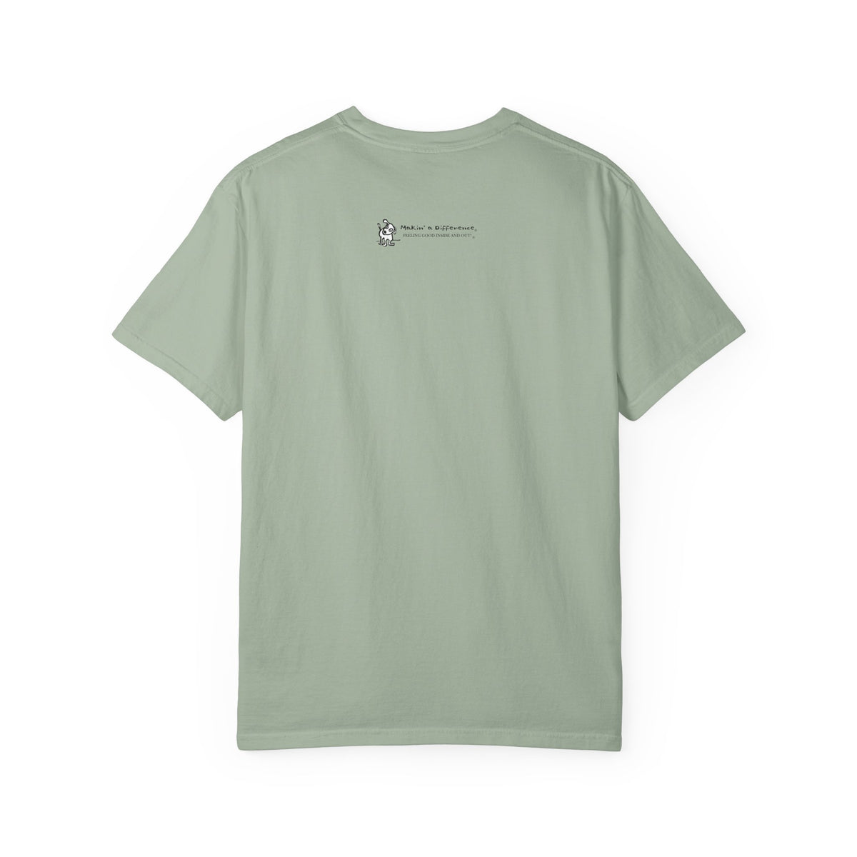 Unisex Garment Dyed T-Shirt: Humaneness Verification Dog