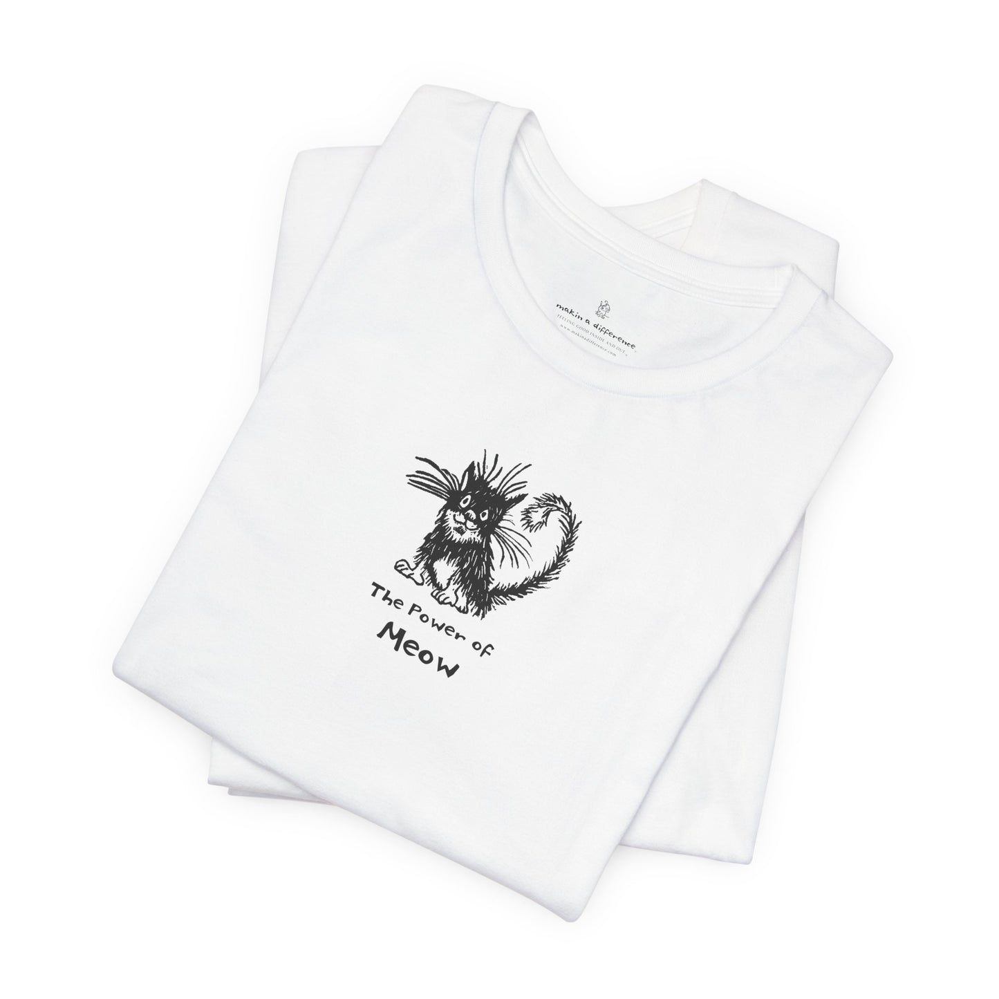 Power of Meow Unisex Short Sleeve Tee Wholesale - Ethically Manufactured. Use Wholesale Order Form for current prices.