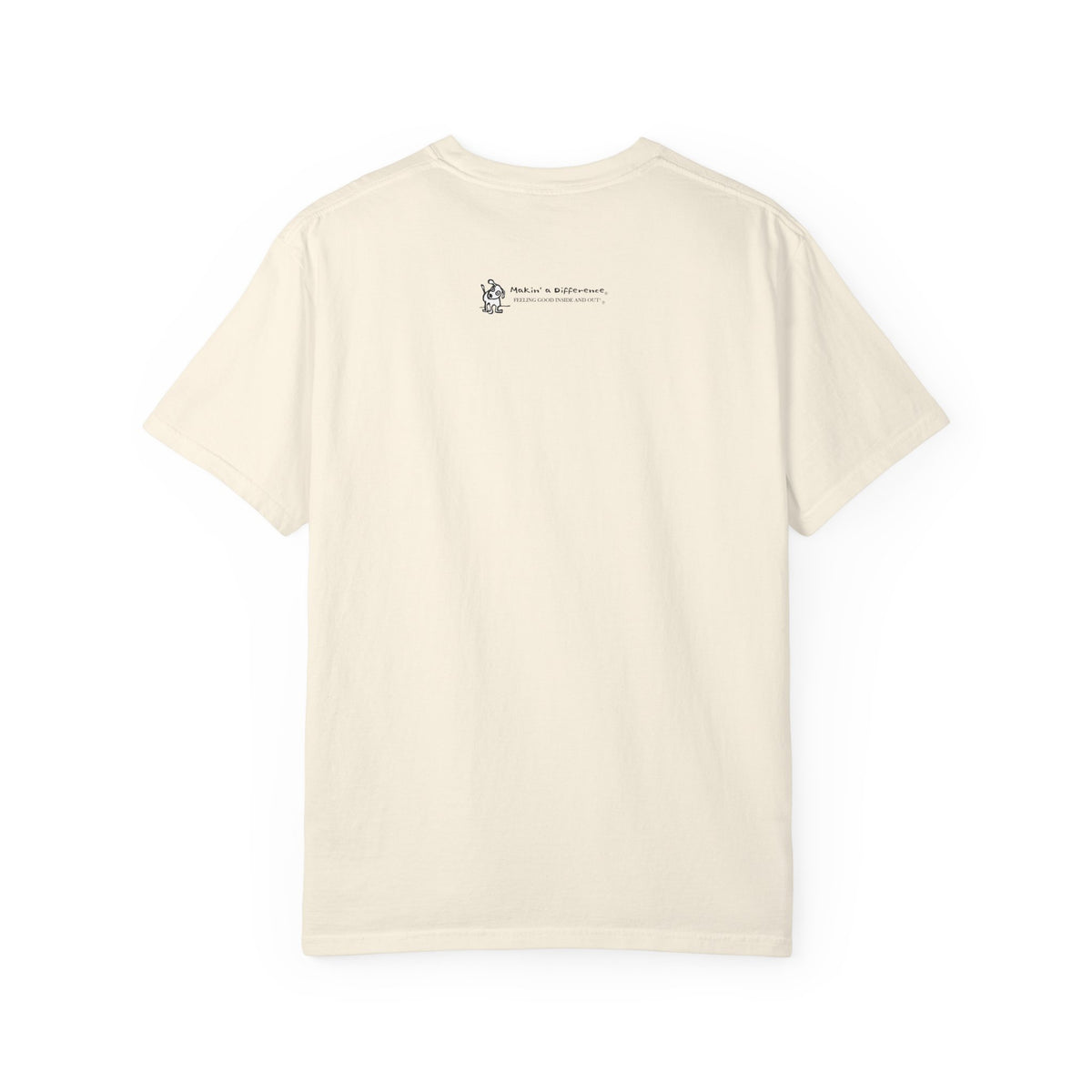 Unisex Garment Dyed T-Shirt: Humaneness Verification Dog