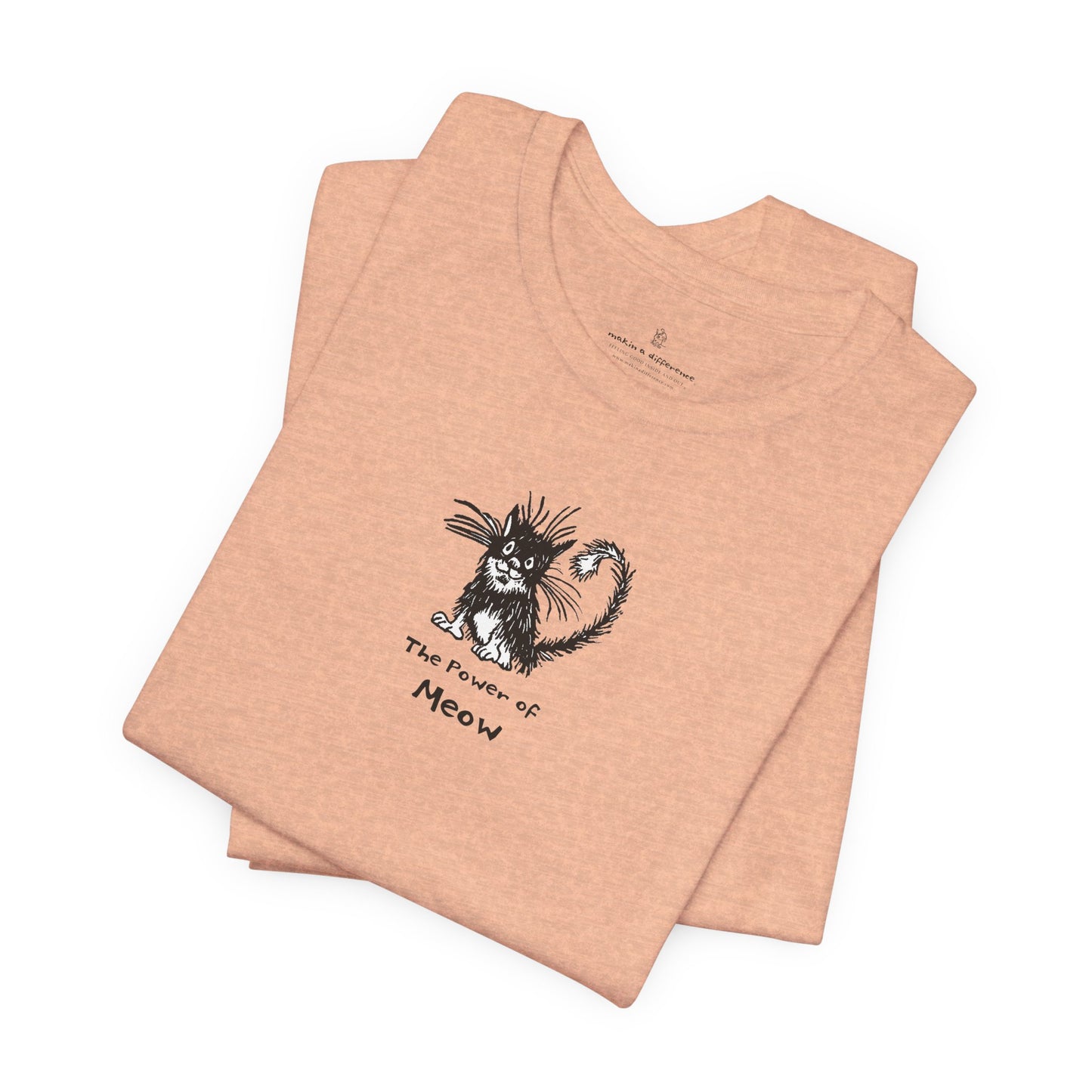Power of Meow Unisex Short Sleeve Tee Wholesale - Ethically Manufactured. Use Wholesale Order Form for current prices.