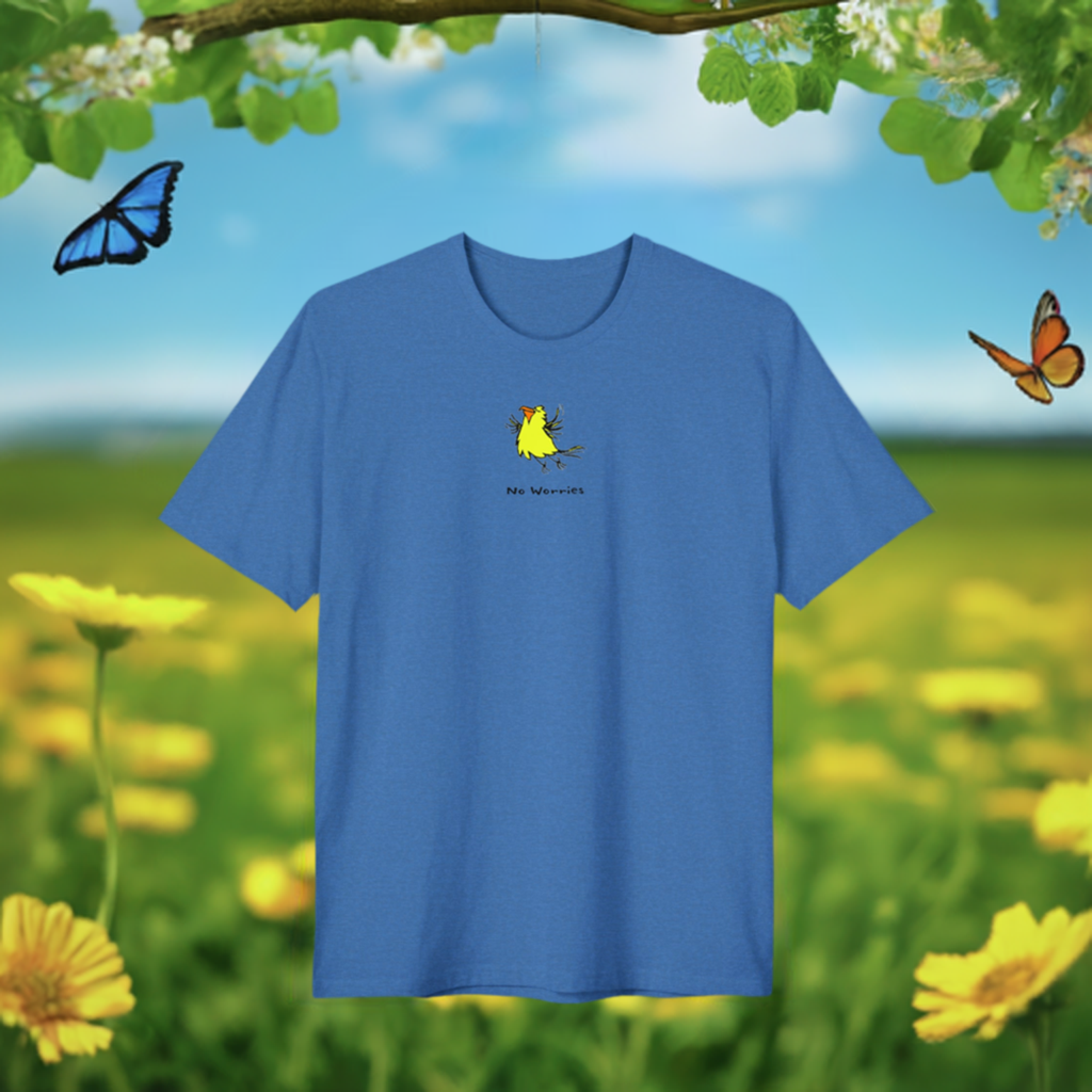 Unisex ECOnomical Tee: No Worries Bird